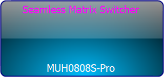 MUH0808S-Pro